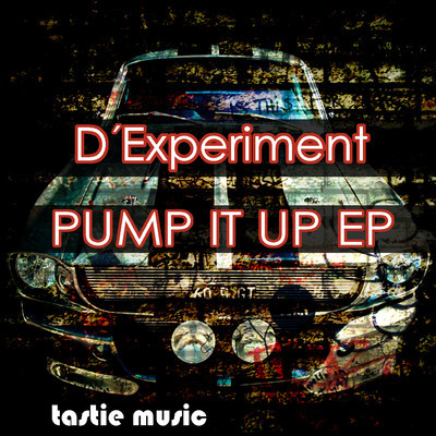 D'Experiment - Pump It Up EP