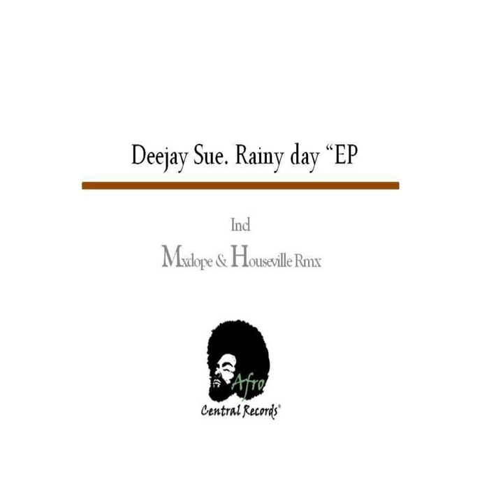 Deejay Sue - Rainy Day