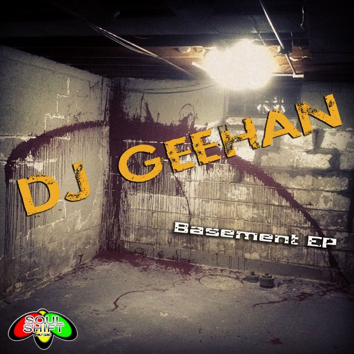 DJ Geehan - Basement EP