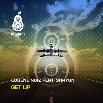 Eugene Noiz Feat. Mc Shayon - Get Up!