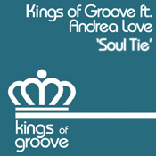 Kings of Groove ft. Andrea Love - Soul Tie (Incl. Groove Assassin Remix)