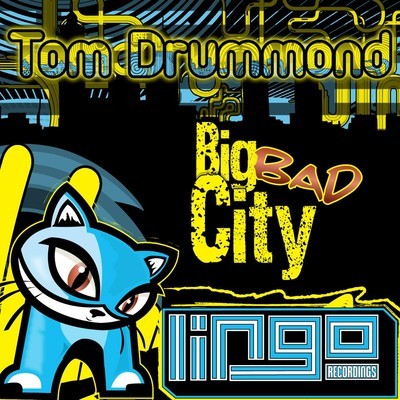 Tom Drummond - Big Bad City EP