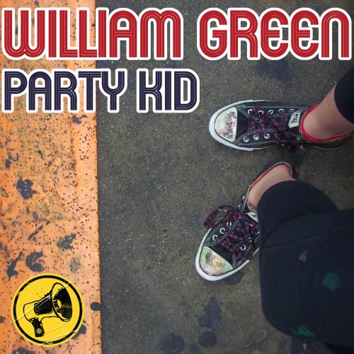 William Green - Party Kid