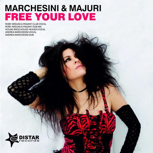Marchesini & Majuri - Free Your Love