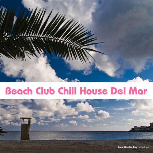 VA - Beach Club Chill House Del Mar (2012)