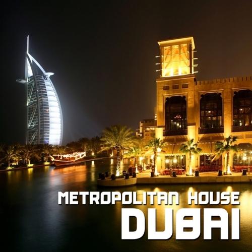 VA - Metropolitan House Dubai (2012)