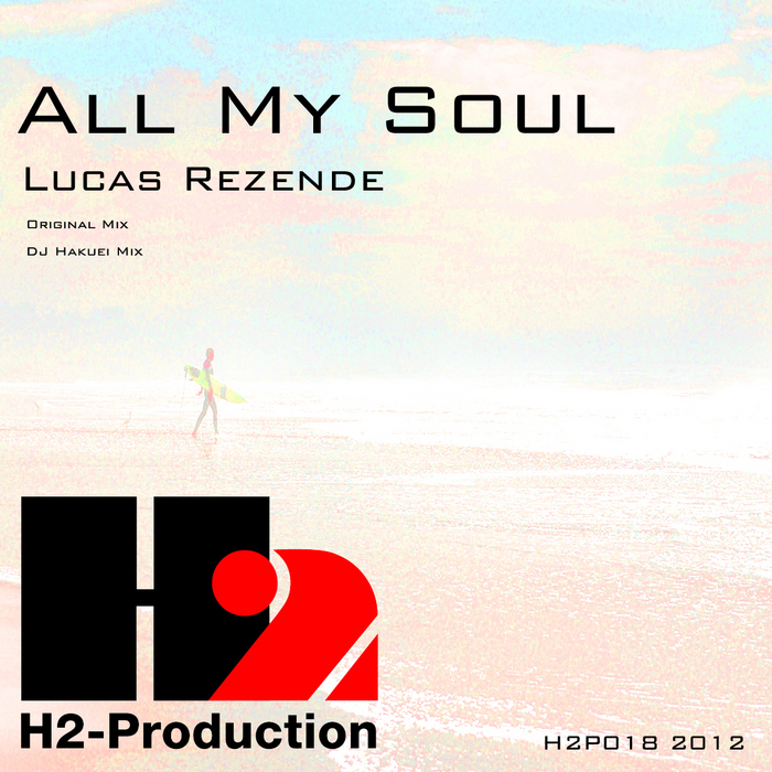 Lucas Rezende – All My Soul