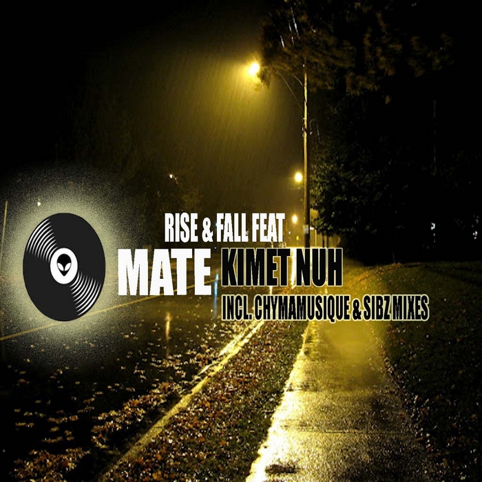 Matè feat. Kimet Nuh - Rise and Fall