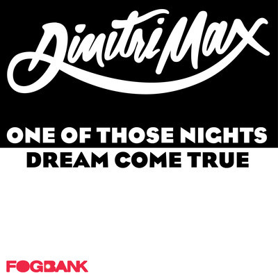 Dimitri Max - One Of Those Nights