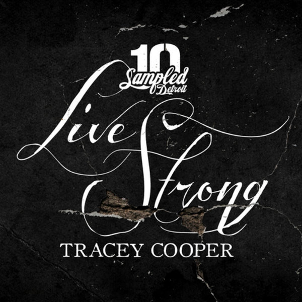 Tracey Cooper - Live Strong EP