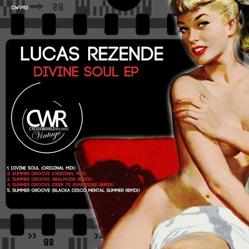 Lucas Rezende - Divine Soul EP