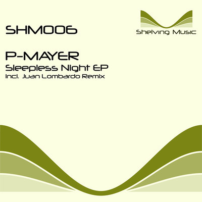 P-Mayer - Sleepless Night (Juan Lombardo Remix)