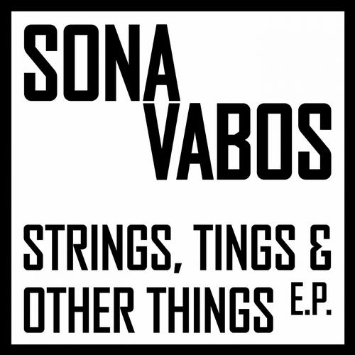 Sona Vabos - String Things and Other Things