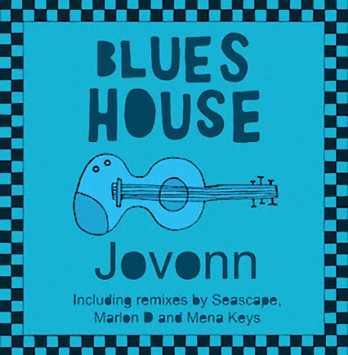 Jovonn - Blues House
