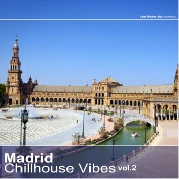 VA - Madrid Chillhouse Vibes Vol.2