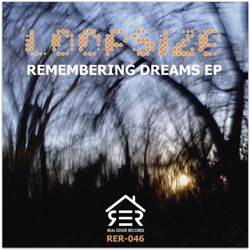 Loopsize - Remembering Dreams EP