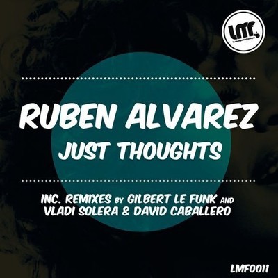Ruben Alvarez - Just Thoughts
