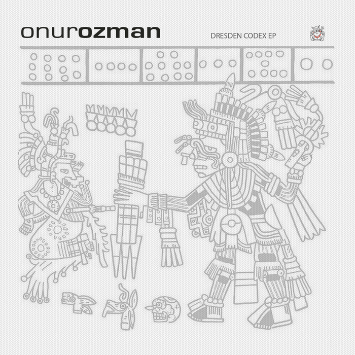 Onur Ozman - Dresden Codex EP