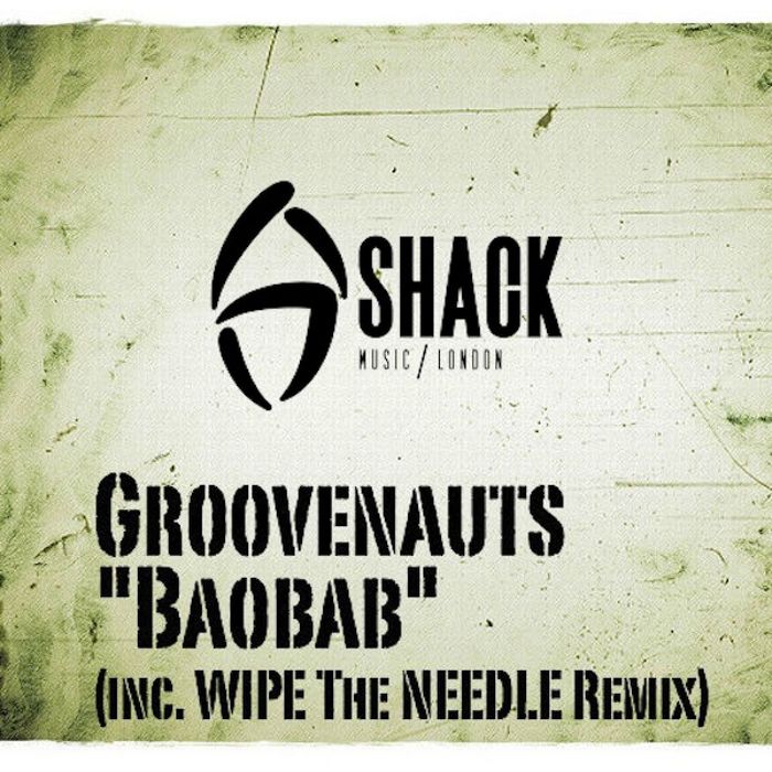 Groovenauts - Baobab (Incl. Wipe The Needle Remix)