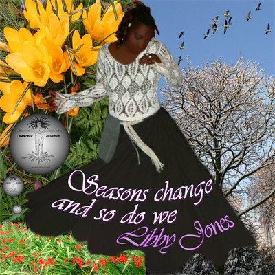 Libby Jones - Seasons Change