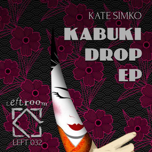 Kate Simko - Kabuki Drop EP
