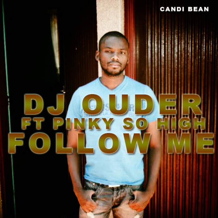 DJ Ouder - Follow Me