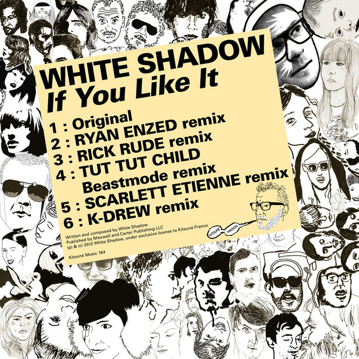 White Shadow - Kitsuné: If You Like It EP