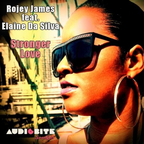 Rojey James feat. Elaine Da Silva - Stronger Love