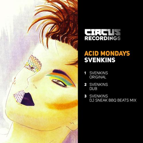 Acid Mondays - Svenkins