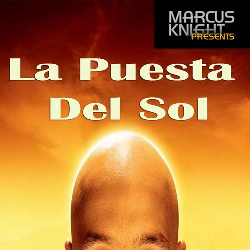 Marcus Knight - La Puesta Del Sol