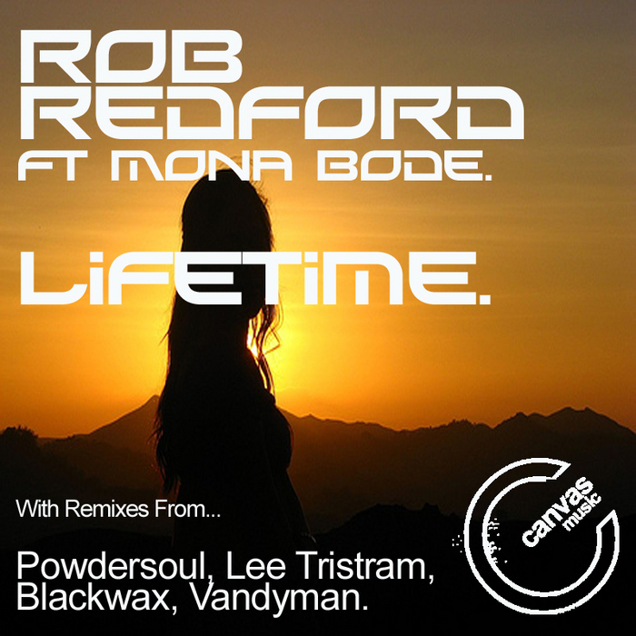 Rob Redford feat. Mona Bode - Lifetime