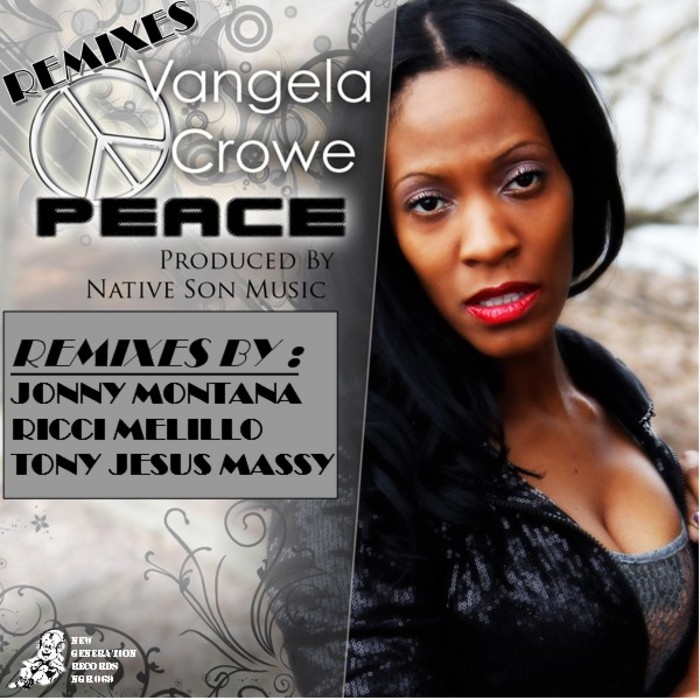 Vangela Crowe - Peace Remixes (Incl. Jonny Montana Remixes)