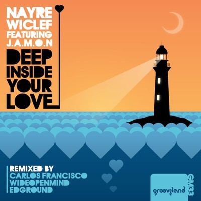 Nayre Wiclef feat. J.A.M.O.N. - Deep Inside Ur Love