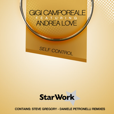 Gigi Camporeale, Andrea Love - Self Control