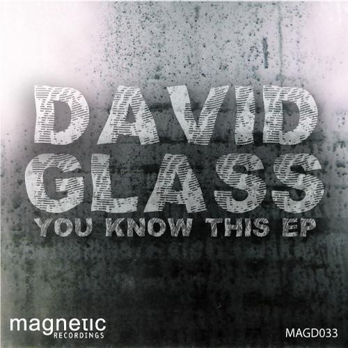 David Glass - I Know This EP