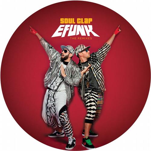 Soul Clap - EFUNK The Remixes