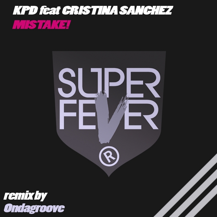 Kpd feat.Cristina Sanchez - Mistake