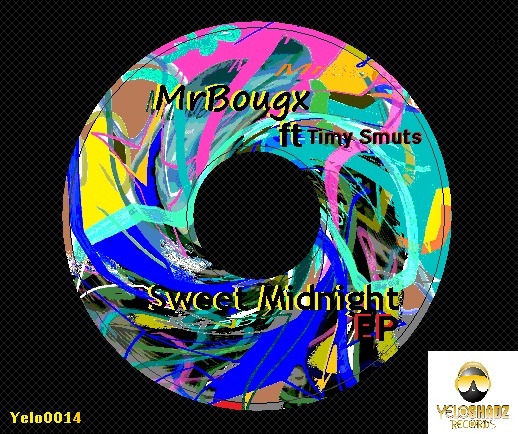 Mrbougx feat. Timy Smuts - Sweet Midnight EP