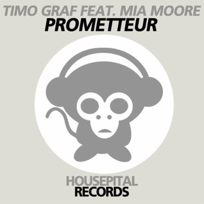 Timo Graf feat. Mia Moore - Prometteur (Incl. Coqui Selection Remix)