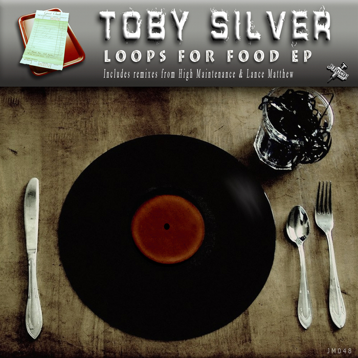 Toby Silver - Loops For Food EP