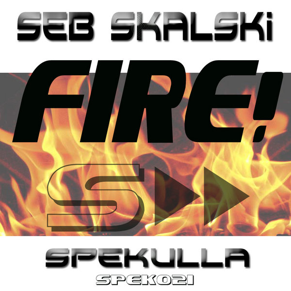 Seb Skalski - Fire