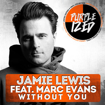 Jamie Lewis feat.Marc Evans - Without You