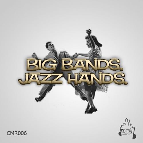Various - Big Bands Jazz Hands