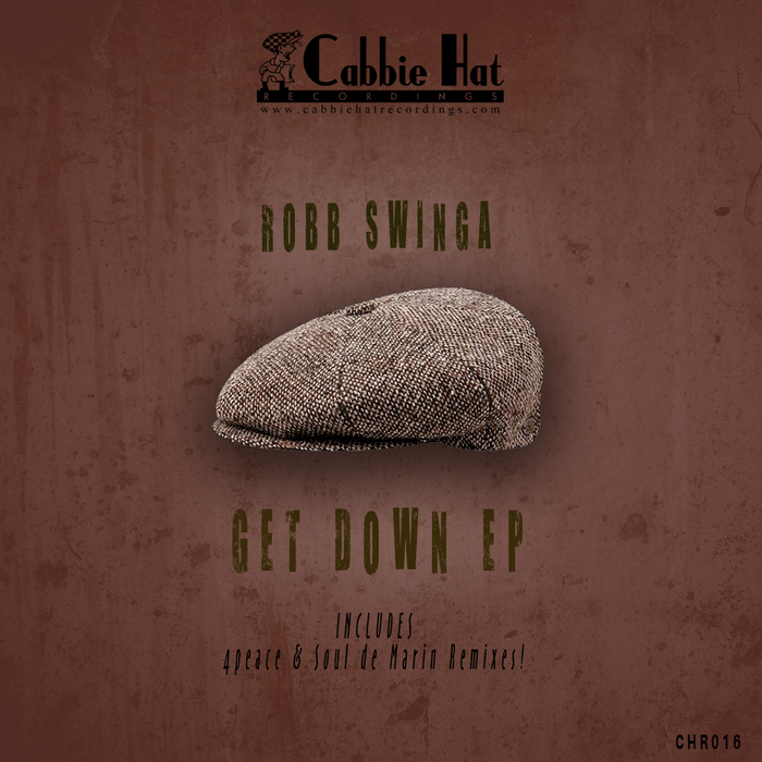 Robb Swinga - Get Down EP