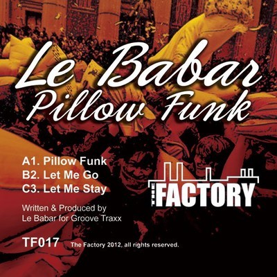 Le Babar - Pillow Funk