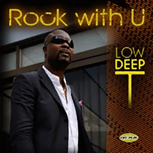 Low Deep T - Rock With U