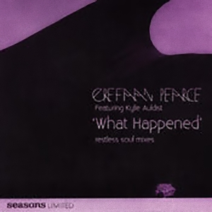 Erefaan Pearce feat. Kylie Auldist - What Happened (Restless Soul Mixes)