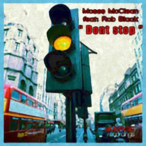 Moses Mcclean feat. Rob Black - Dont Stop