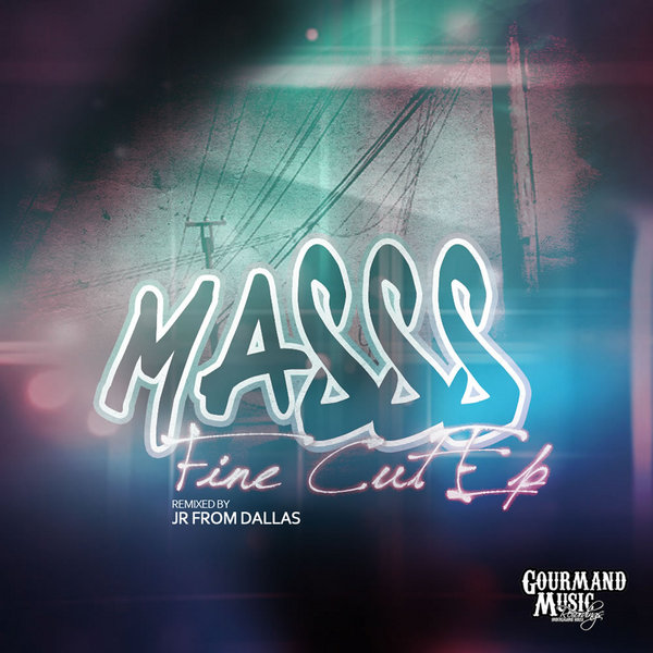 Masss - Fine Cut EP