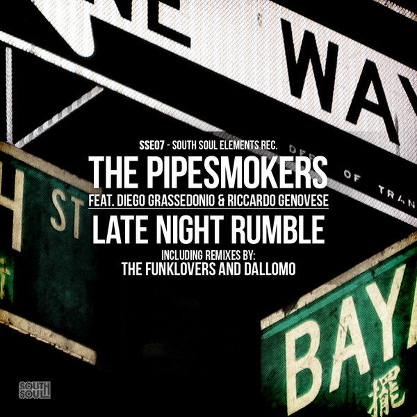 The Pipesmokers - Late Night Rumble